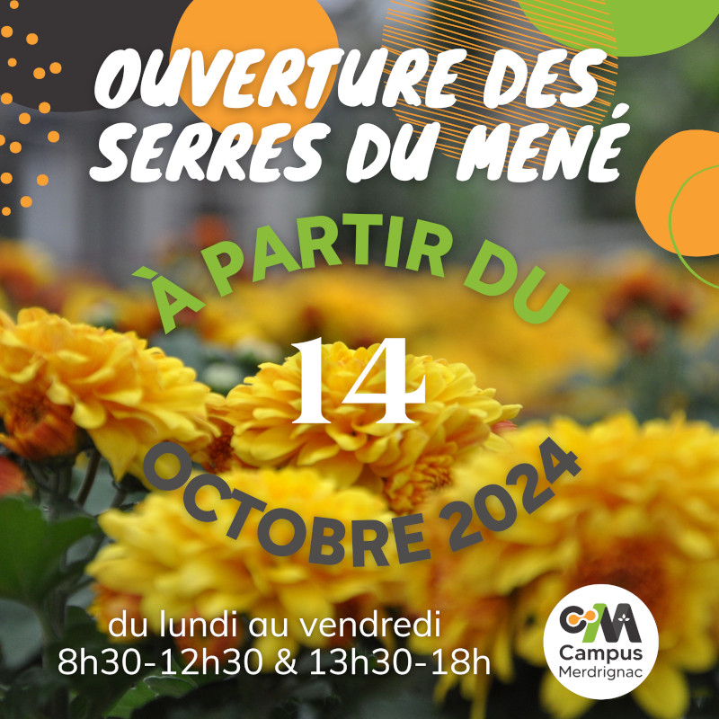 Ouverture des serres du Mené à partir du 14 Octobre 2024